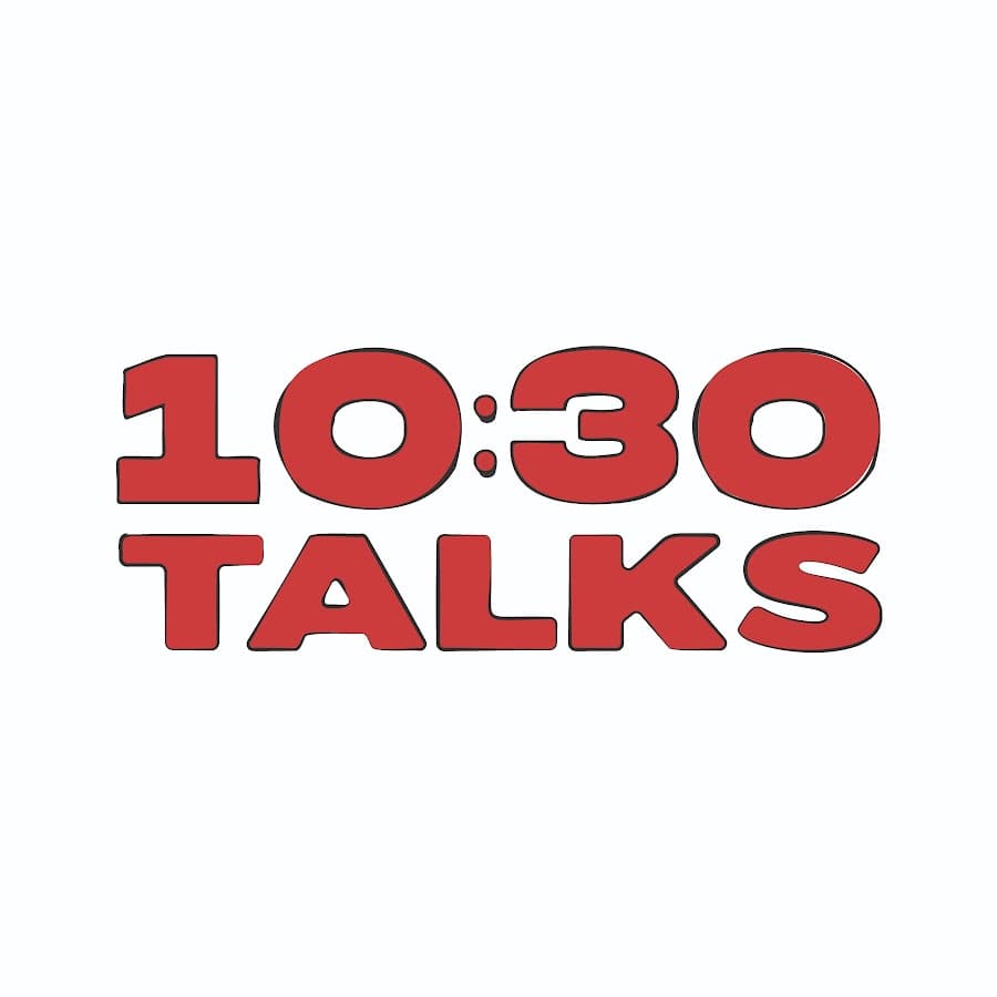 10:30 Talks